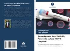 Couverture de Auswirkungen der COVID-19-Pandemie auf die HIV/TB-Diagnose