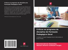 Críticas ao programa de disciplina de Formação Pedagógica Geral kitap kapağı