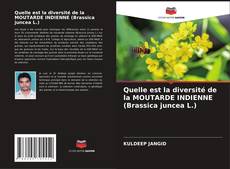 Buchcover von Quelle est la diversité de la MOUTARDE INDIENNE (Brassica juncea L.)