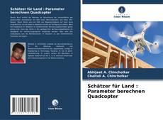 Portada del libro de Schätzer für Land : Parameter berechnen Quadcopter