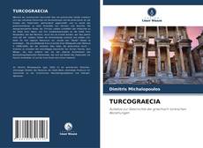 Bookcover of TURCOGRAECIA