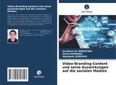 Обложка Video-Branding-Content und seine Auswirkungen auf die sozialen Medien