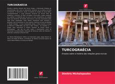 Bookcover of TURCOGRAÉCIA