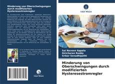 Buchcover von Minderung von Oberschwingungen durch modifizierten Hysteresestromregler