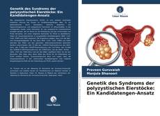 Capa do livro de Genetik des Syndroms der polyzystischen Eierstöcke: Ein Kandidatengen-Ansatz 