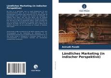 Bookcover of Ländliches Marketing (in indischer Perspektive)