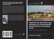 Buchcover von Factores de atracción que influyen en la percepción del turista en el turismo rural