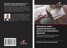 Bookcover of Relazioni inter-organizzative tra i servizi di estensione agricola