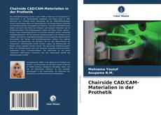 Chairside CAD/CAM-Materialien in der Prothetik kitap kapağı
