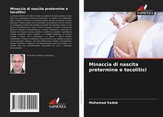 Bookcover of Minaccia di nascita pretermine e tocolitici