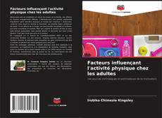 Bookcover of Facteurs influençant l'activité physique chez les adultes