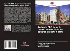 Buchcover von Sprinkle FRP de pré-renforcement pour les poutres en béton armé
