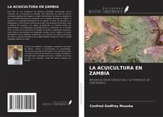 Portada del libro de LA ACUICULTURA EN ZAMBIA