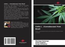 Couverture de Celtis L . (Cannabaceae) from Brazil