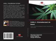 Capa do livro de Celtis L. (Cannabaceae) du Brésil 