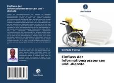 Capa do livro de Einfluss der Informationsressourcen und -dienste 
