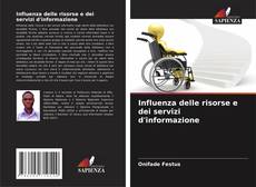 Buchcover von Influenza delle risorse e dei servizi d'informazione