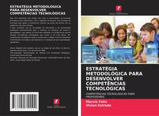 Buchcover von ESTRATÉGIA METODOLÓGICA PARA DESENVOLVER COMPETÊNCIAS TECNOLÓGICAS