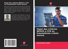 Copertina di Papel dos critérios NEXUS e CCR no traumatismo crânio-escova