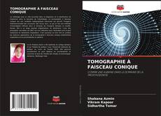 Bookcover of TOMOGRAPHIE À FAISCEAU CONIQUE