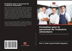 Buchcover von Formation pour le personnel de l'industrie alimentaire