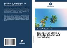 Capa do livro de Essentials of Writing Skills für Schulen und Hochschulen 