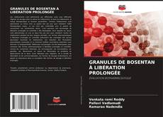 Bookcover of GRANULES DE BOSENTAN À LIBÉRATION PROLONGÉE