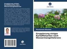 Gruppierung einiger Kartoffelsorten nach Wassermangeltoleranz kitap kapağı