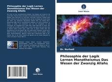 Capa do livro de Philosophie der Logik Lernen Monotheismus Das Wesen der Zwanzig Allahs 