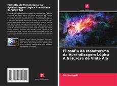 Capa do livro de Filosofia do Monoteísmo da Aprendizagem Lógica A Natureza de Vinte Alá 