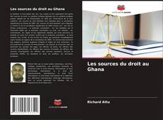 Buchcover von Les sources du droit au Ghana