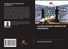 Le Mouvement national de résistance kitap kapağı