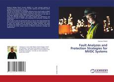 Copertina di Fault Analyzes and Protection Strategies for MVDC Systems