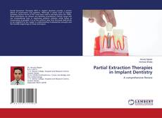Copertina di Partial Extraction Therapies in Implant Dentistry