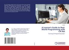 Buchcover von A Learner's Guide to Real-World Programming with C#.Net
