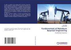 Copertina di Fundamentals of Petroleum Reservoir Engineering