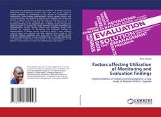 Buchcover von Factors affecting Utilization of Monitoring and Evaluation findings