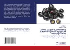 Copertina di Jambu (Eugenia jambolana) & Kshudra jambu (Syzygium caryophyllatum)