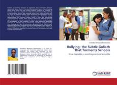 Copertina di Bullying: the Subtle Goliath That Torments Schools