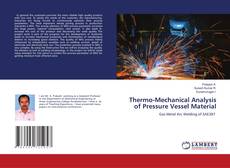 Copertina di Thermo-Mechanical Analysis of Pressure Vessel Material
