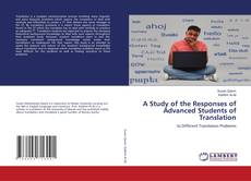 Copertina di A Study of the Responses of Advanced Students of Translation