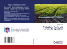 Copertina di Production, Trade, and Services Co-operatives