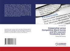Copertina di Cooperative versus Competitive Word Games and EFL Learners' Vocabulary Gain