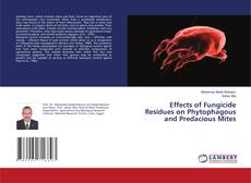 Buchcover von Effects of Fungicide Residues on Phytophagous and Predacious Mites