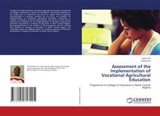 Buchcover von Assessment of the Implementation of Vocational Agricultural Education