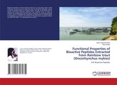 Copertina di Functional Properties of Bioactive Peptides Extracted from Rainbow trout (Oncorhynchus mykiss)