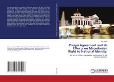 Copertina di Prespa Agreement and its Effects on Macedonian Right to National Identity: