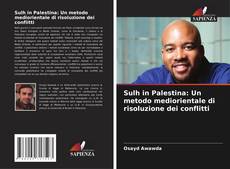 Borítókép a  Sulh in Palestina: Un metodo mediorientale di risoluzione dei conflitti - hoz