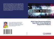 Buchcover von Web Page Recommendation Approach Using Weighted Sequential Patterns