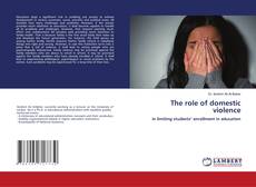 Copertina di The role of domestic violence